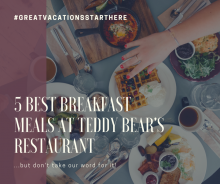 5 best, Big Bear, Vacation, Cool Cabins, Travel, Breakfast, Foodie, Teddy Bear's Restaurant